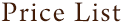 Price List